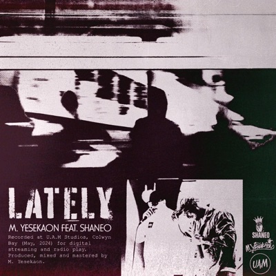 LATELY (feat. SHANEO) - Single