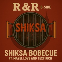 Shiksa Bobbecue - Single - R&R B-Side