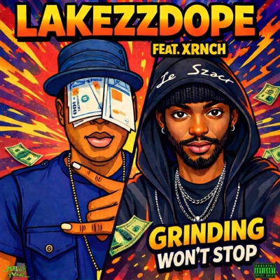 Grinding Won't Stop (feat. XRNCH) - Single