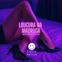 Chottz Producer - Loucura na Madruga (feat. Lil Kay) - Single - Chottz Producer