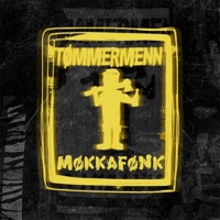 TØMMERMENN - Single - MøkkaFønk