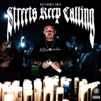 Streets Keep Calling - Single - California Ames