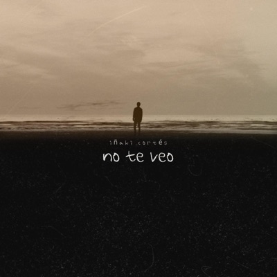 No Te Veo - Single