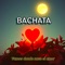 Vamos donde nace el amor.BACHATA artwork