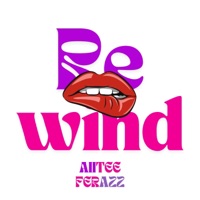 Rewind (feat. Ferazz) - Single - Aiitee