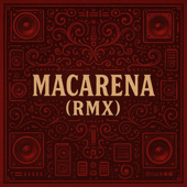 Macarena (Rmx)