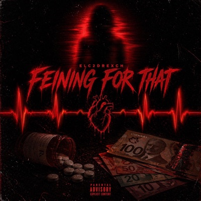 Feining For That - Single