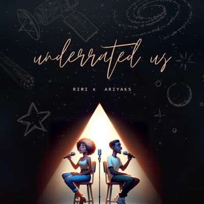 Underrated Us (feat. Riri & AriYaks) - Single