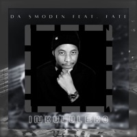 Inkululeko (feat. Fate) - Single - Da Smoden