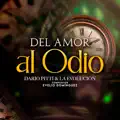 Dario Pitti - Del Amor Al Odio