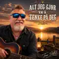 Alt jeg gjør er å tenke på deg