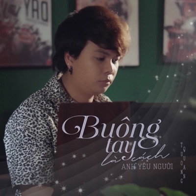 Buông Tay Là Cách Anh Yêu Người - Single