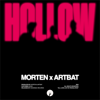 Hollow (feat. Bonn) - MORTEN & ARTBAT