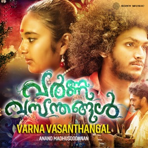 Varna Vasanthangal (Original Motion Picture Soundtrack) - EP