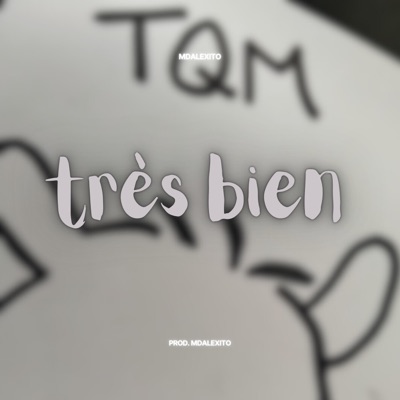 Très Bien - Single