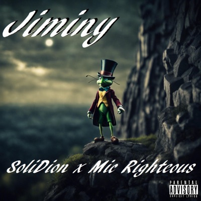 Jiminy (feat. Mic Righteous) - Single