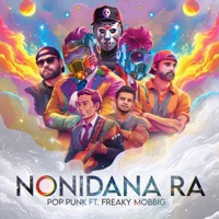 Nonidana Ra (feat. Freaky Mobbig) - Single - Pop Punk