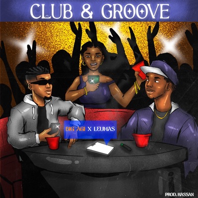 Club & Groove - Single