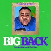 Big Back (The Original Parody) artwork