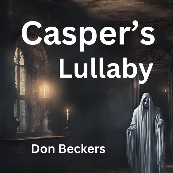 Casper's Lullaby