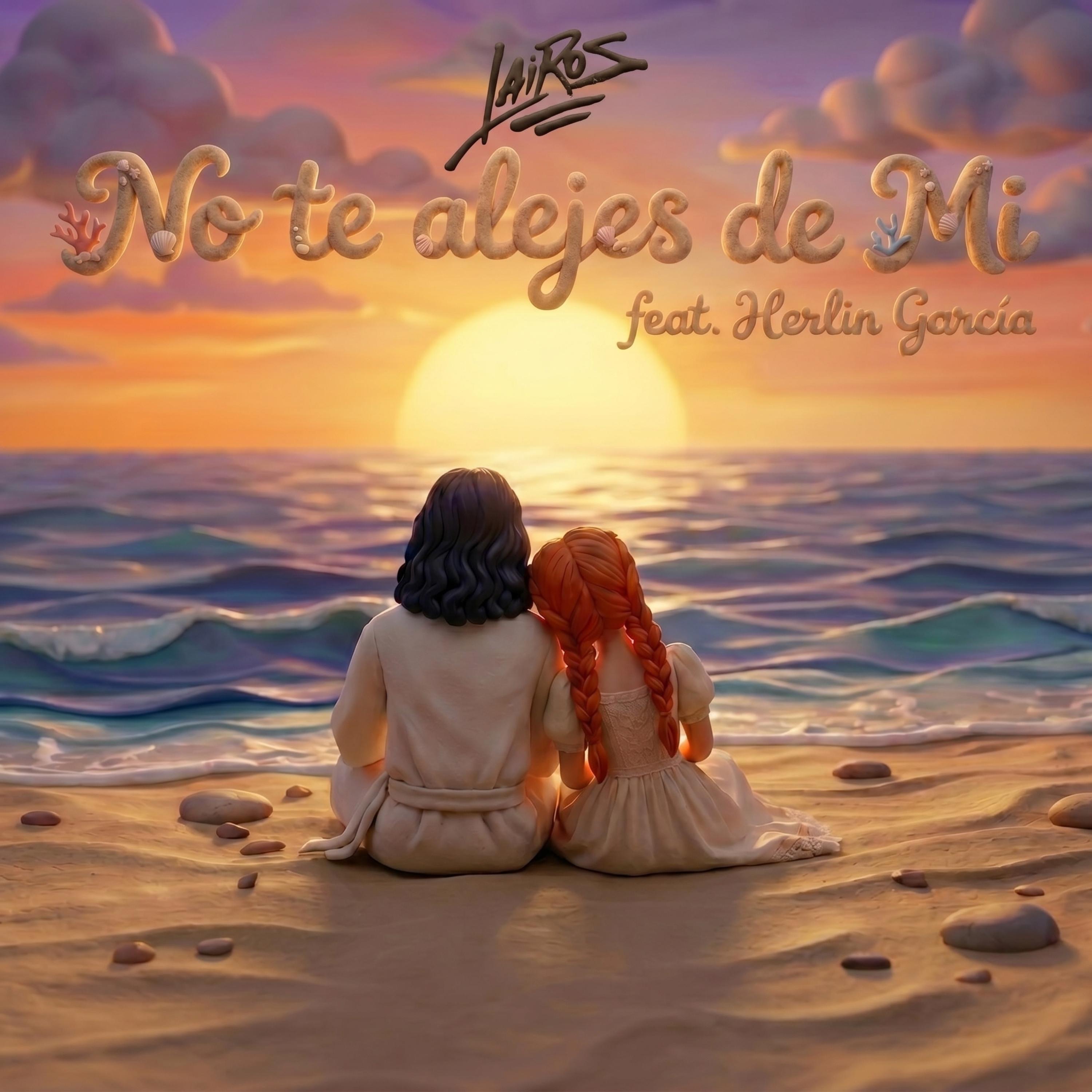 No te alejes de mi (feat. Herlin Garcia) - Single