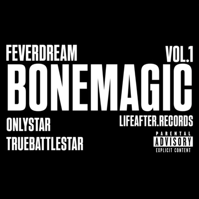 BONE MAGIC (feat. TRUEBATTLESTAR & 0NLYSTAR) - Single