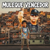 Muleque Vencedor (feat. Dj ADF) - Single - MC Belo da Baixada