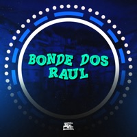 Bonde dos Raul - Single - MC Jan & DJ Mahard