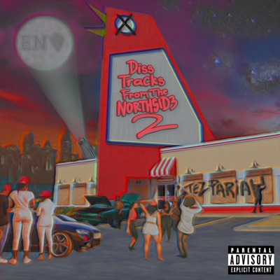 Diss Tracks From the Northside 2 - EP