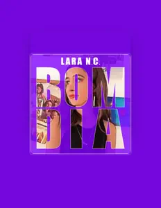 Escucha a Lara N.C., mira vídeos musicales, lee la biografía, consulta fechas de giras y mucho más.