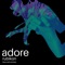 Adore (Blue Cell Dubmix) - Rubikon lyrics
