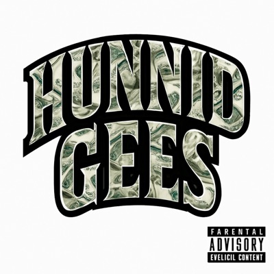 Hunnid Gees (2019) (feat. Elpazo Gramz) - Single