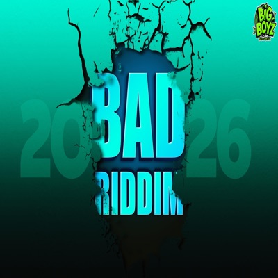 Bad Riddim (feat. Prostyle & Tallyboy) [Freestyle] - Single