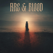 Fire & Blood (feat. Briana Di Mara)