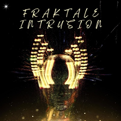 Fraktale Intrusion (feat. MC ViK, Fuzzey & L'albatros) - Single