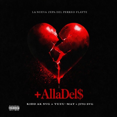 +AlláDel$ (feat. JitoSvg & YUZU-MAY) - Single