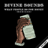 What People Do for Money (Ben Liebrand Electro Radio Edit) - Divine Sounds