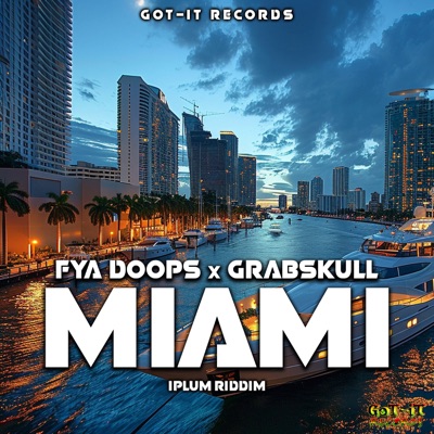Miami (feat. Grabskull) - Single