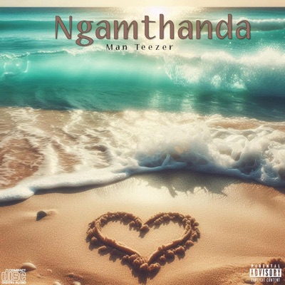 Ngamthanda - Single