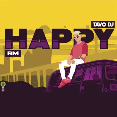 Ascolta 'Happy - Single' di Rm el Caballero & Tavo DJ