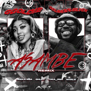 Asambe (feat. RIVALZ & Ceeka RSA & T.M.A_Rsa) [Remix]