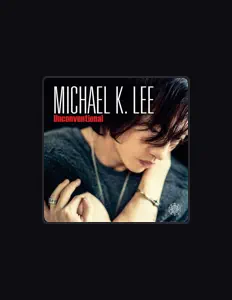 Listen to Michael K. Lee, watch music videos, read bio, see tour dates & more!