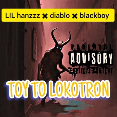 Toy To Lokotron - Single