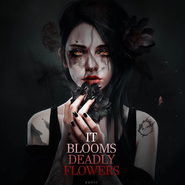 It Blooms Deadly Flowers - EP