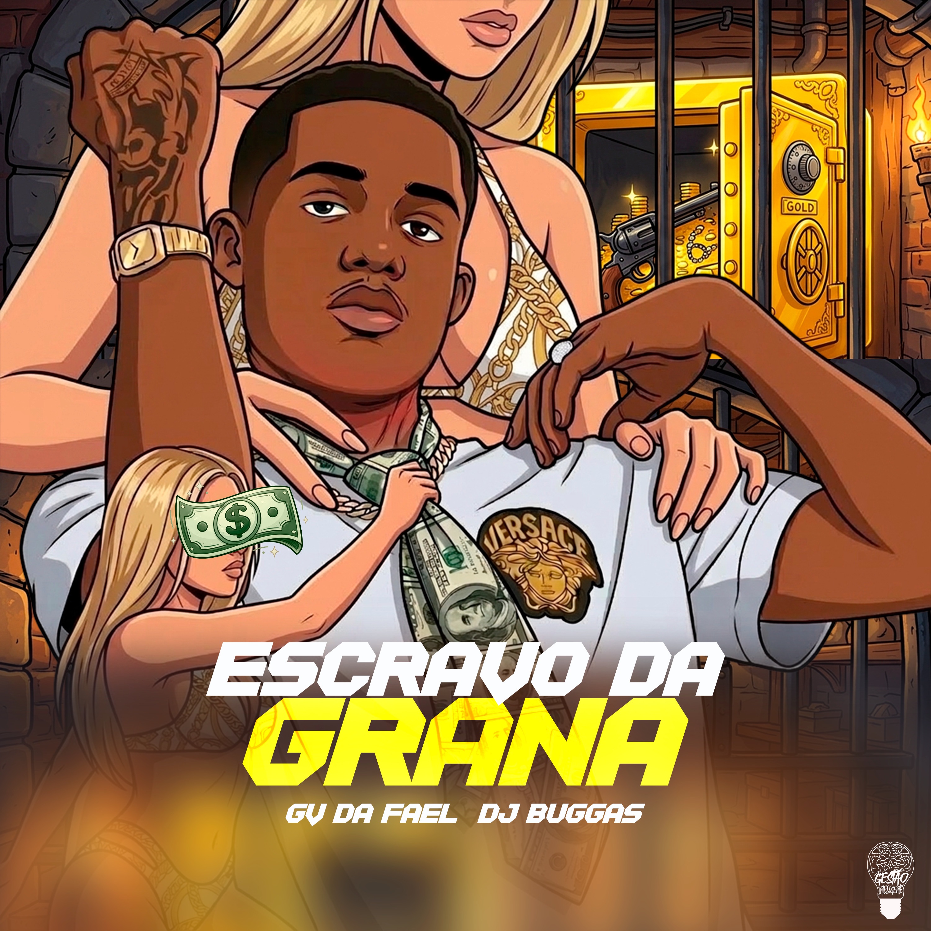 Escravo da Grana - Single by GvdaFael album cover