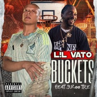 Buckets (feat. 3200 Tre) - Single - L!L VATO
