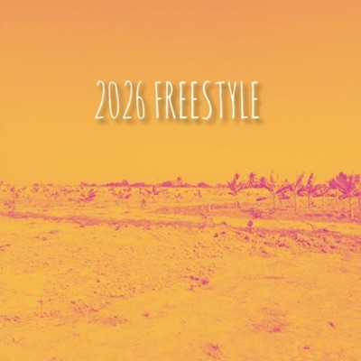 2026 Freestyle (feat. TAR2K4) - Single