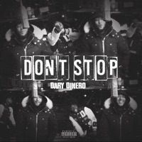 Dont Stop - Single - Dary Dinero