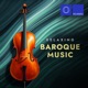 Relaxing Baroque Music