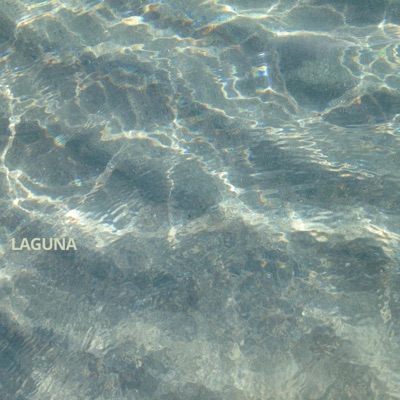 Laguna (feat. Oliverto) - Single